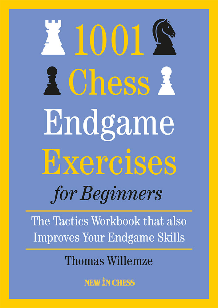1000 Chess Endgames Excercises for Beginners - 1000 Chess Endgames Excercises for Beginners