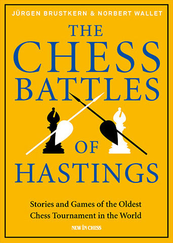 The Chess Battles of Hastings - 26b2bc7ddb2a6b113047032f293e3251