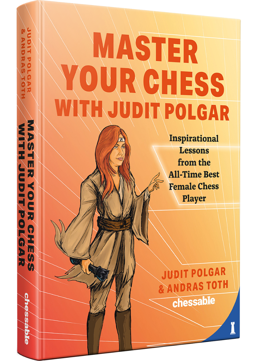 Master Your Chess with Judit Polgar - A. Toth, J. Polgar - 259c24ffd2d39093cb813dc293405ae2