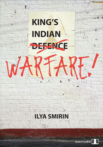 King's Indian Warfare by Ilya Smirin (softcover) - e547247fe60f18158b1c57b7d417994a