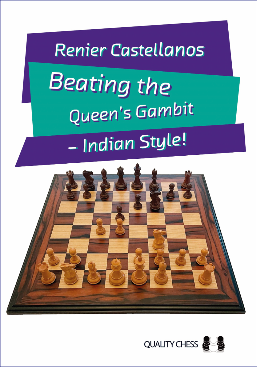 Beating the Queen's Gambit - Indian Style! by Renier Castellanos (hardcover) - b3a7ae392a069694660d65d484bbcc3a