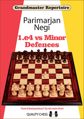 Grandmaster Repertoire - 1.e4 vs Minor Defences by Parimarjan Negi (softcover) - 6291d6f9836f8cbc12fd00e7d96a0053