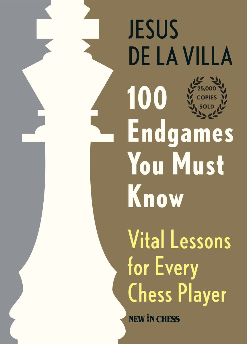 99 ENDGAMES YOU MUST KNOW - VITAL LESSONS (HC) - 891de9e63b7d9df2b6b7e52e617aee3b