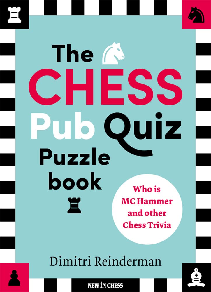 The Chess Pub Quiz Puzzle Book - 9a796770a7f3826469ca7a468e8f424b