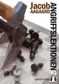 Lecciones de ataque 2, de Jacob Aagaard - Lecciones de ataque 2, de Jacob Aagaard