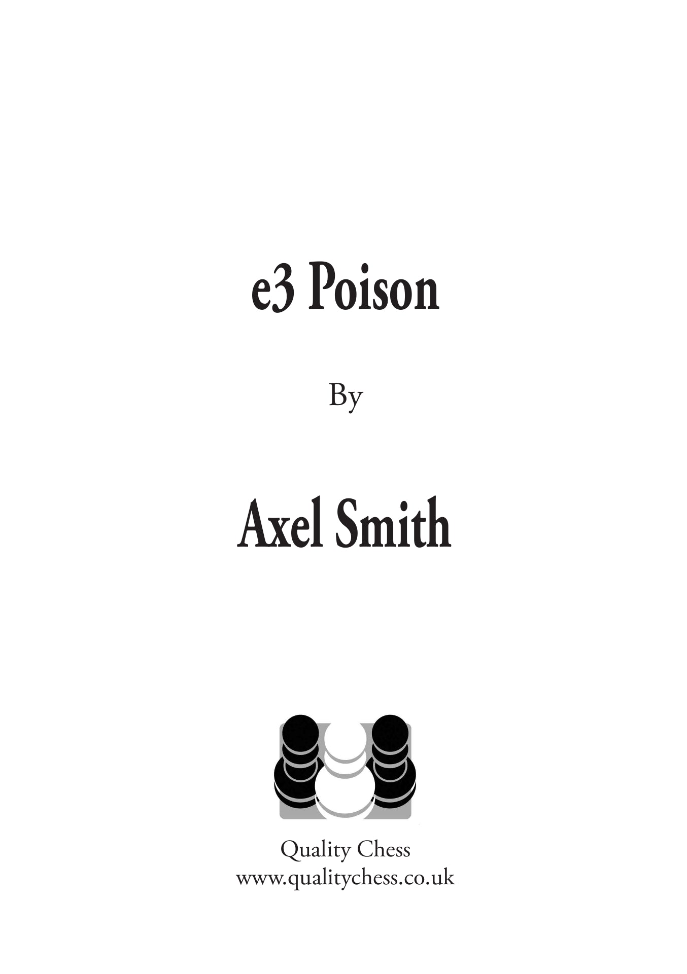 e3 Poison, de Axel Smith (tapa dura) - e3 Poison, de Axel Smith (tapa dura)