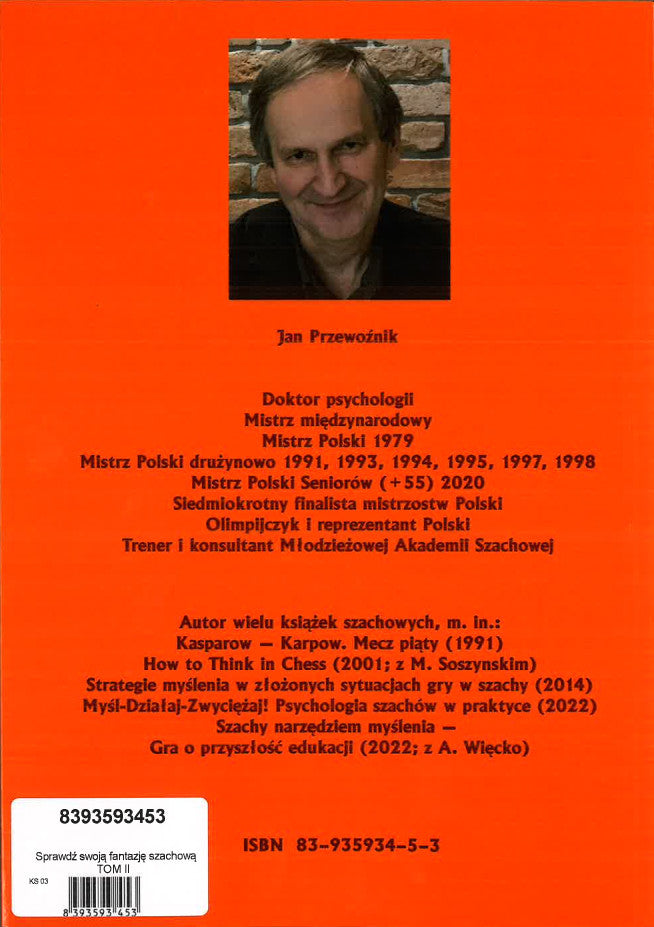 Pon a prueba tu imaginación ajedrecística, VOL. 2 - Jan Przewoźnik - Pon a prueba tu imaginación ajedrecística, VOL. 2 - Jan Przewoźnik