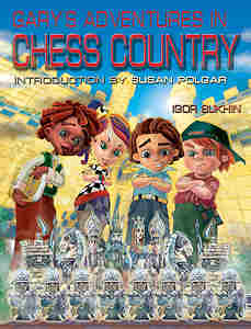 Gary's Adventures in Chess Country - 0411bffcb67a99e532ad5757f58bb759