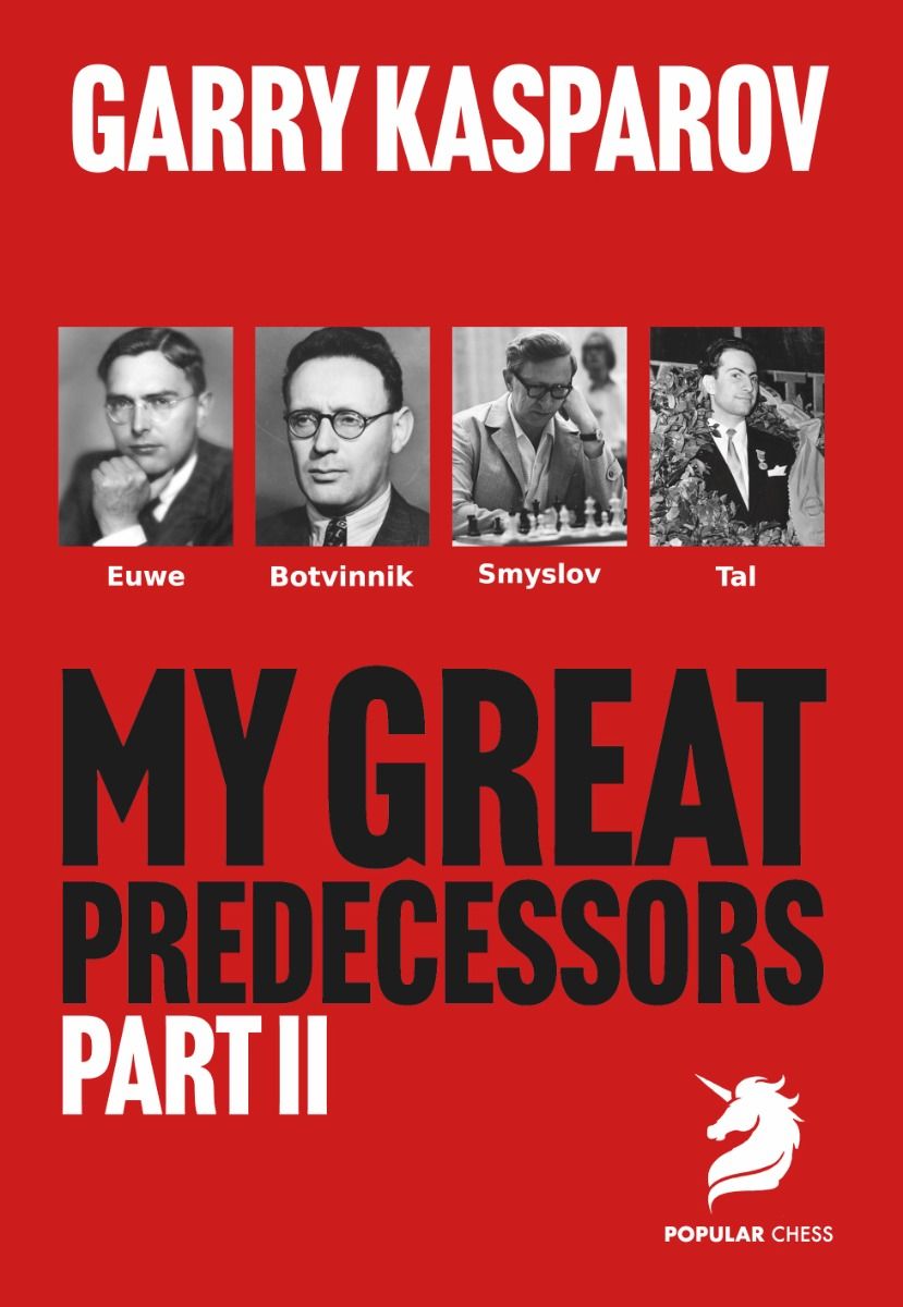 «Mis grandes predecesores 2: Euwe, Botvinnik, Smyslov y Tal», de Garry Kasparov (tapa dura) - «Mis grandes predecesores 2: Euwe, Botvinnik, Smyslov y Tal», de Garry Kasparov (tapa dura)