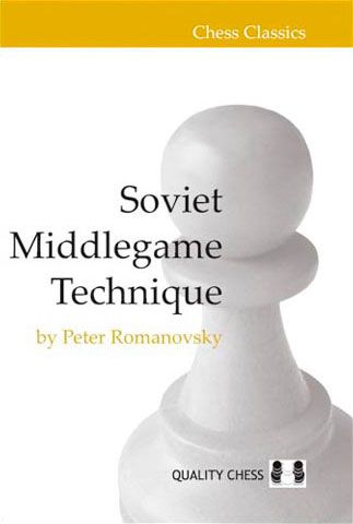 «Técnica soviética del medio juego», de Peter Romanovsky (tapa blanda) - «Técnica soviética del medio juego», de Peter Romanovsky (tapa blanda)