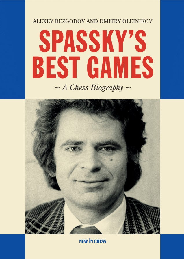SPASSKY'S BEST GAMES (HC) - SPASSKY'S BEST GAMES (HC)