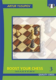 BOOST YOUR CHESS 3 - 2ND EDITION HARDCOVER - 8cd670e8e8fdba0f91bcb01d3d8ce6c1