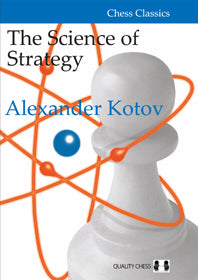The Science of Strategy by Alexander Kotov (hardcover) - cb2b75f9d16835544ebdbc5333f8a178