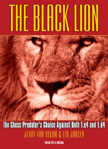 El León Negro: la elección del depredador del ajedrez frente a 1.e4 y 1.d4 - El León Negro: la elección del depredador del ajedrez frente a 1.e4 y 1.d4