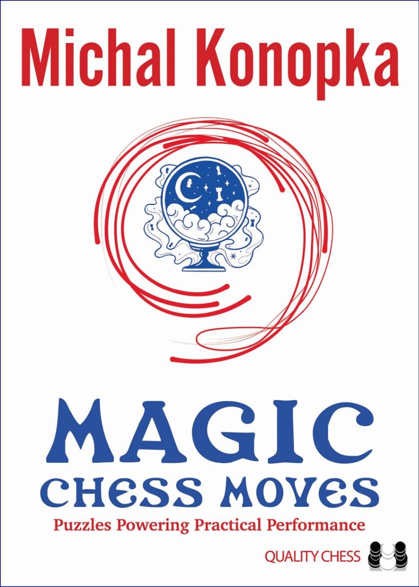 Magic Chess Moves by Michal Konopka - a587d563d3e5c5c9952687941174ef64
