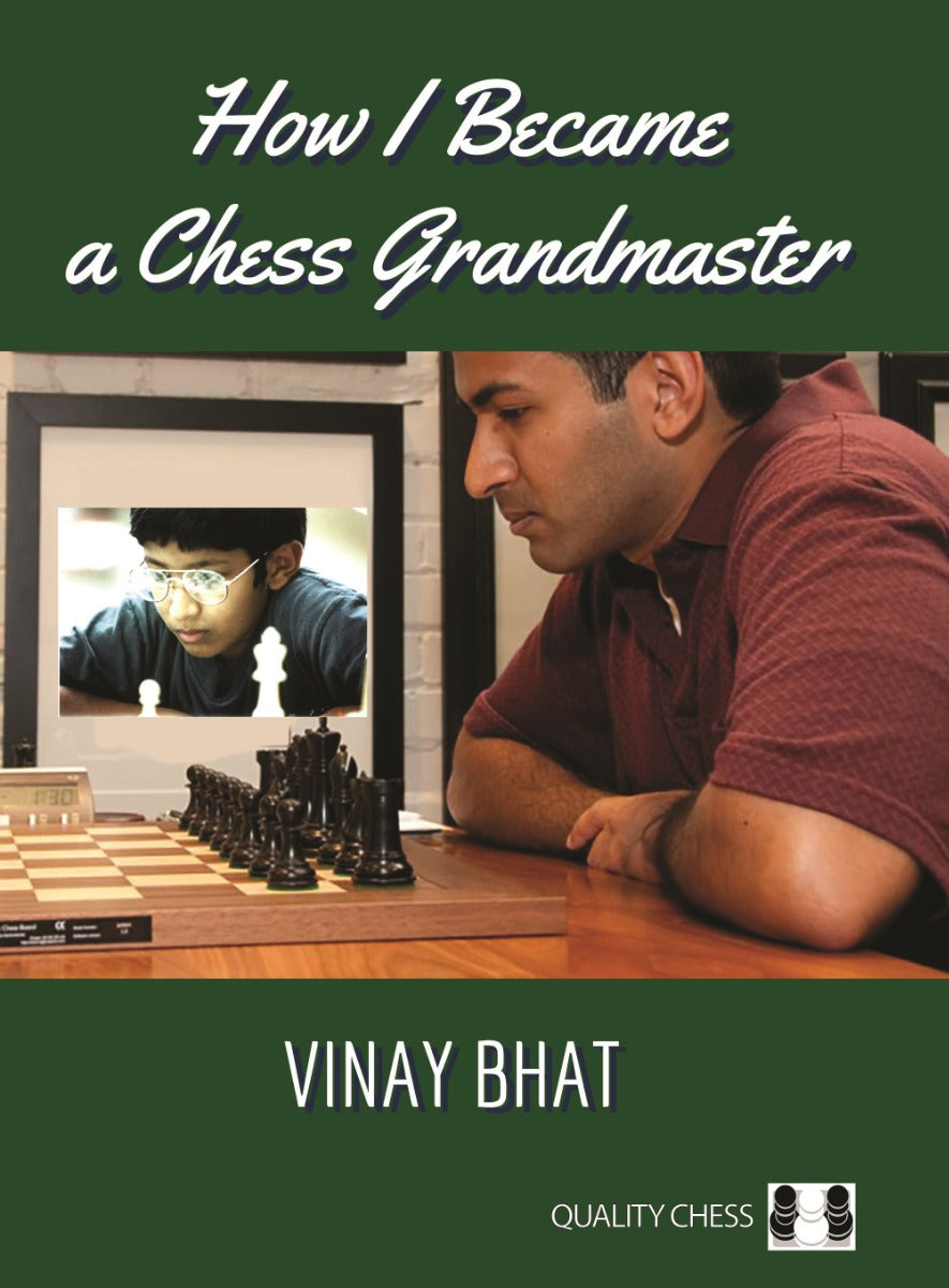 How I Became a Chess Grandmaster by Vinay Bhat (softcover) - 9578006988dce1a69071aab2eea6486c