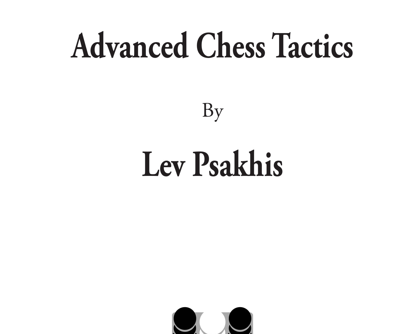 Advanced-Chess-Tactics-excerpt-00001_40844067-e0f0-402e-856a-9ca838409dc5.jpg