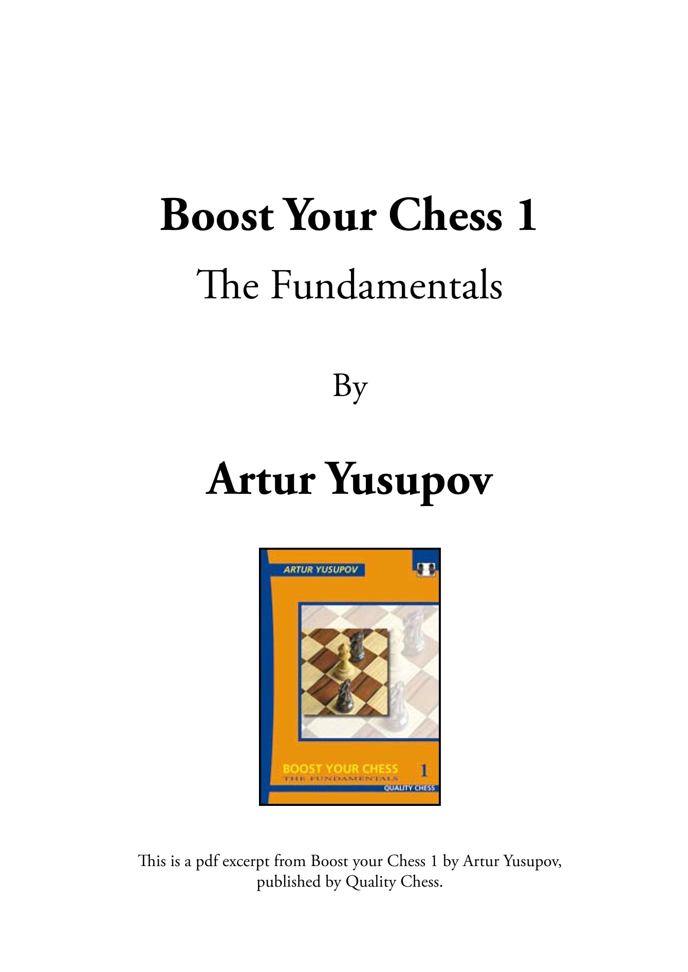 Boost Your Chess 1: The Fundamentals, de Artur Yusupov (tapa dura) - Boost Your Chess 1: The Fundamentals, de Artur Yusupov (tapa dura)
