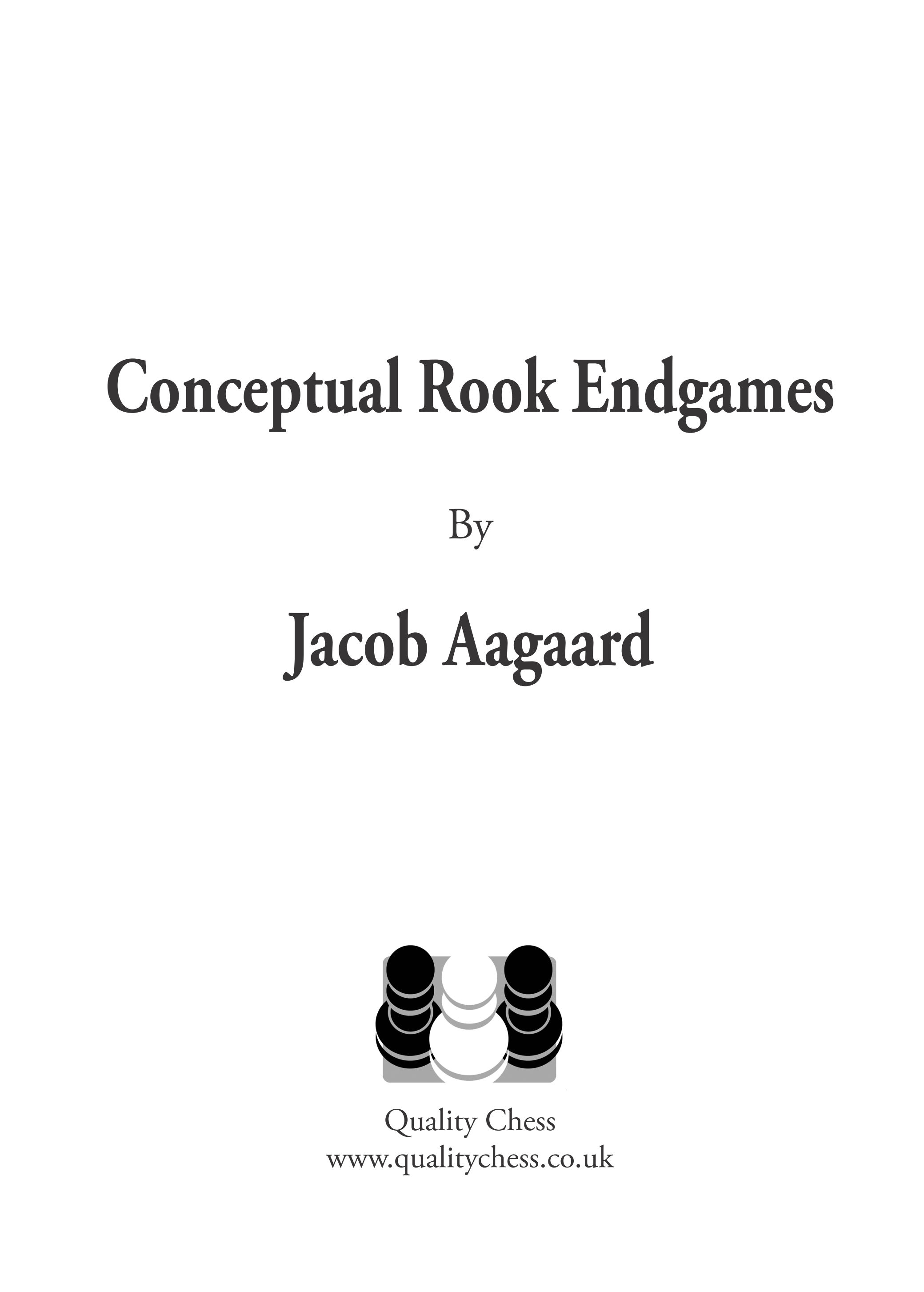 Conceptual Rook Endgames by Jacob Aagaard (softcover) - 27d0befd3eaa29d2b34bf0b22fadfbeb