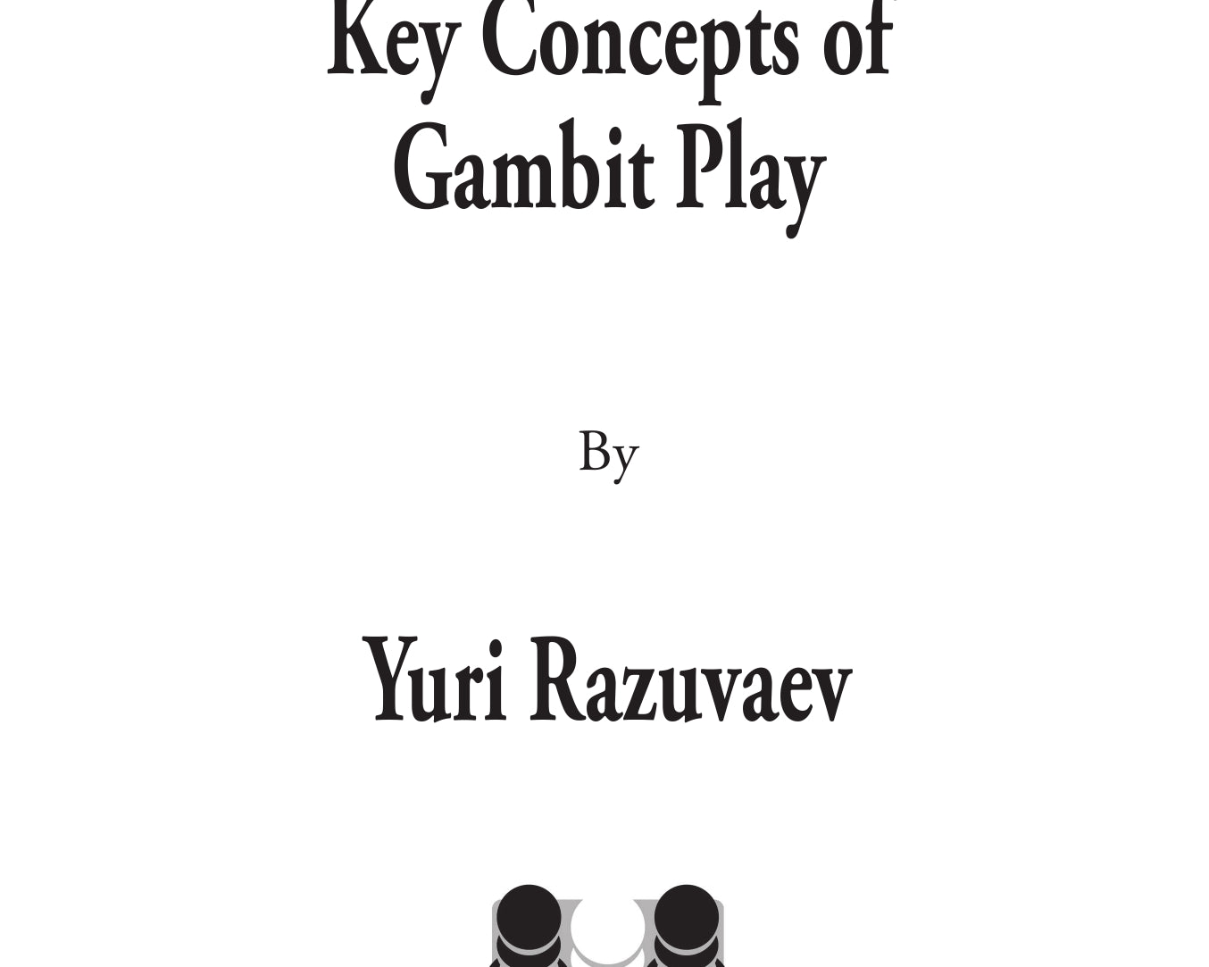KeyConceptsofGambitPlay-excerpt-00001_8d0eef07-c4fd-42d4-a367-bf08c11b706b.jpg
