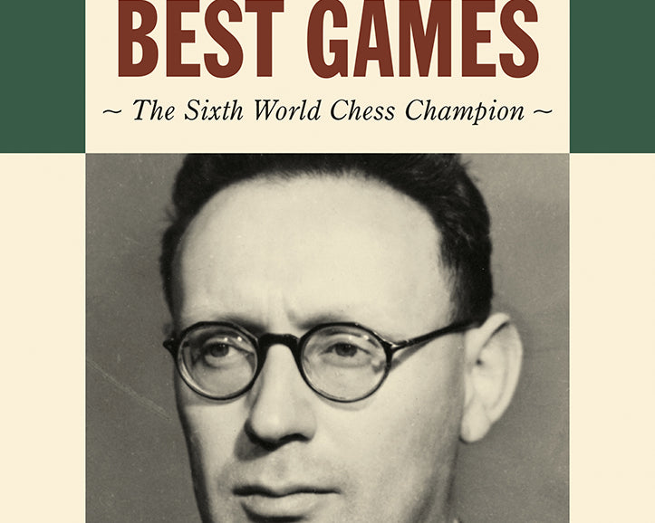 botvinnik-s-best-games-by-alexander-khalifman-twarda-okladka-9789083431383_d0b68620-1912-4c74-a30f-d31b98d53bdb.jpg