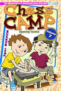 Chess Camp Volume 7, Opening Tactics - 680b669746d4d8156b21f89664936638