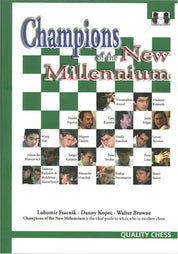 Champions of the New Millennium - Ftacnik, Kopec y Browne (tapa blanda)