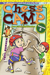 Chess Camp, volumen 5: Jaques y mate en dos jugadas - Chess Camp, volumen 5: Jaques y mate en dos jugadas