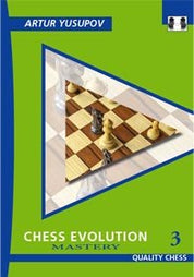 Chess Evolution 3 - Mastery, de Artur Yusupov (tapa blanda)