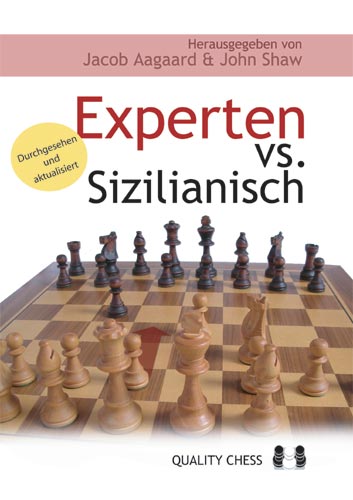 Experten vs. Sizilianisch by Aagaard & Shaw - 38faaab5d71c4f754f1a352aa635972f