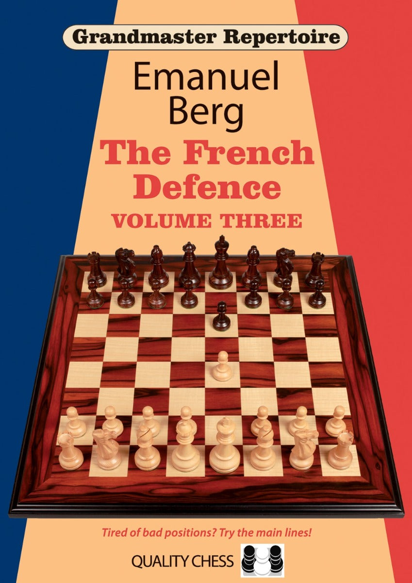 Grandmaster Repertoire 16 - The French Defence Volume Three por Emanuel Berg (tapa dura) - f5499ee7202722245251b3e07e5b8926