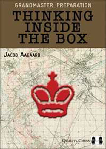 Preparación para el Gran Maestro: «Thinrey Inside the Box», de Jacob Aagaard (tapa dura) - Preparación para el Gran Maestro: «Thinrey Inside the Box», de Jacob Aagaard (tapa dura)
