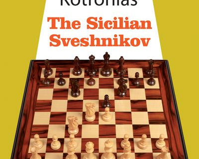 grandmaster-repertoire-18-the-sicilian-sveshnikov-by-vassilios-kotronias-miekka-okladka-9781907982927.jpg