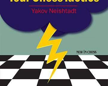 improve-your-chess-tactics-the-upgraded-2024-edition-by-yakov-neishtadt-miekka-okladka-9789083378855_eccb695f-c7eb-4b50-b17b-c3ffec4ff7cb.jpg