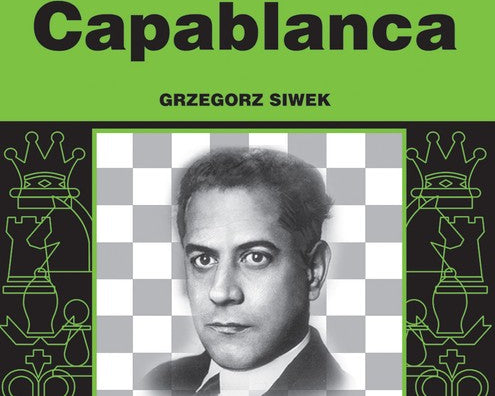 jose-raul-capablanca-wydanie-2-grzegorz-siwek-9788381511704.jpg