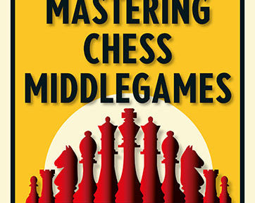 mastering-chess-middlegames-9789056916091.jpg