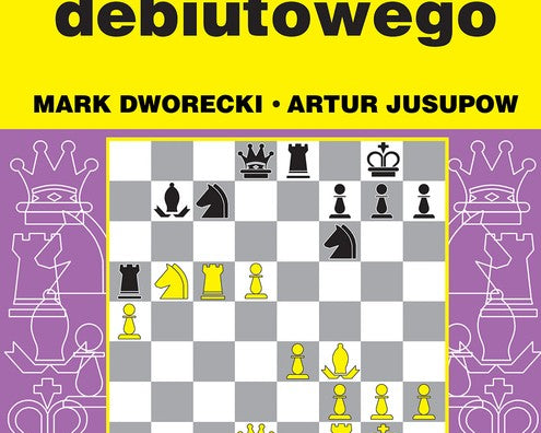 metody-przygotowania-debiutowego-wyd-2-mark-dworecki-artur-jusupow-9788381516020.jpg