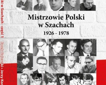 mistrzowie-polski-w-szachach-1926-1978-j-gajewski-j-konikowski-9788366387027.jpg
