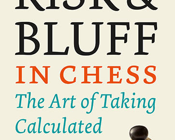 risk-bluff-in-chess-the-art-of-taking-calculated-risks-9789056915957.jpg