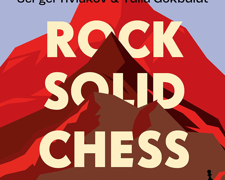 rock-solid-chess-volume-3-miekka-okladka-9789083483313_419a9ade-838a-448a-8dcd-85afd3b74e89.jpg