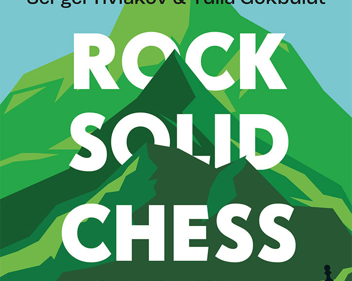 rock-solid-chess-volume2-miekka-okladka-9789083387703_519b8402-a0f1-407a-9cb7-c3160b246567.jpg