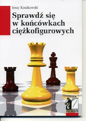 Pon a prueba tus habilidades en las finales de configuración difícil - Jerzy Konikowski - Pon a prueba tus habilidades en las finales de configuración difícil - Jerzy Konikowski