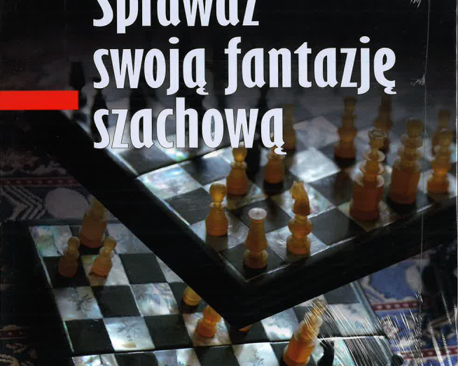 sprawdz-swoja-fantazje-szachowa-jan-przewoznik-9788395773327.png