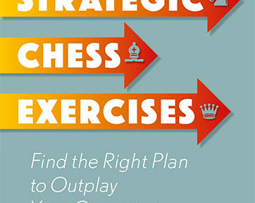 strategic-chess-exercises-find-the-right-way-to-outplay-your-opponent-9789056917609_fc915ea1-ccb6-485d-be1f-cedbd5566470.jpg