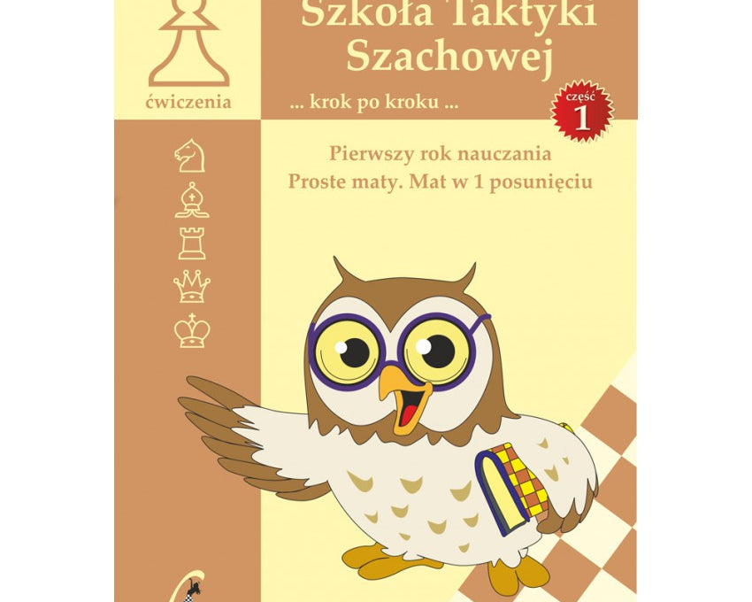 szkola-taktyki-szachowej-cz-1-9788394283353_8741dd9b-c42f-4ef6-8b8a-c178e0e48baf.jpg