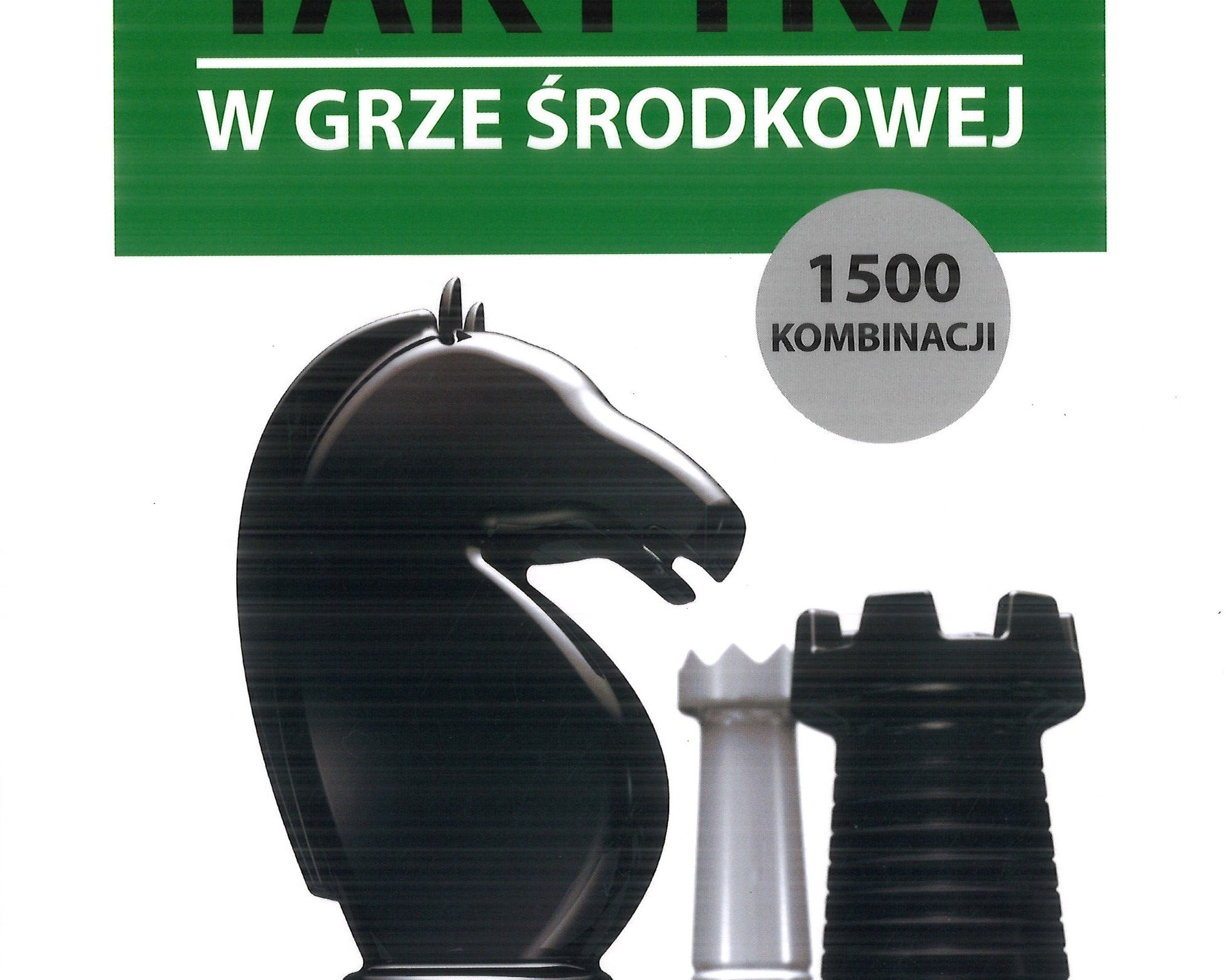 taktyka-w-grze-srodkowej-1500-kombinacji-martin-surman-9788395773372.jpg