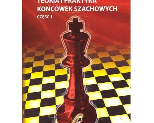 teoria-i-praktyka-koncowek-szachowych-czesc-i-aleksander-panczenko-9788363189594.jpg