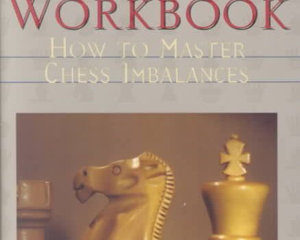 the-reassess-your-chess-workbook-how-to-master-chess-imbalances-9781890085056.jpg