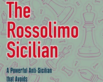 the-rossolimo-sicilian-a-powerful-anti-sicilian-that-avoids-tons-of-theory-9789056913458.jpg