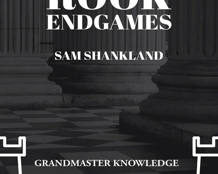 theoretical-rook-endgames-by-sam-shankland-miekka-okladka-9781784831967_bbec8bfd-16cd-4293-bdff-0a8995b82cfb.jpg